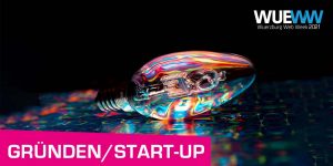 Teaserbild Gründungs- und Startup-Themen bei der WueWW2021