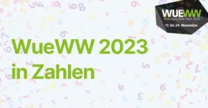 Die WueWW 2023 in Zahlen