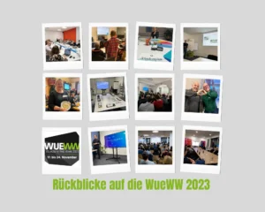 Rückblicke auf die WueWW 2023